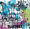 OLDCODEX - Dried Up Youthful Fame - Single